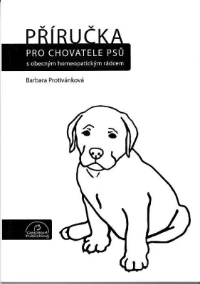 Příručka pro chovatele psů s obecným homeo. rádcem